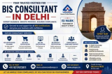 How Can I Choose A Bis Certification Consultant In Delhi?