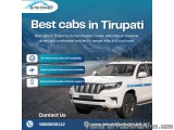 Best Cabs in Tirupati for Safe Affordable & Comfortable Travel