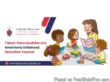 7 Must-Have Qualities of a Great Early Childhood Education Teacher