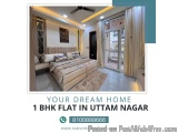 1 BHK Flat in Uttam Nagar in Your Budget