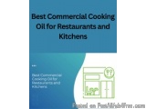 The image is a cover page of a book titled "Best Commercial Cooking Oil for Restaurants and Kitchens". The background is a li...
