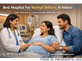 Best Hospital For Normal Delivery In Indore - Sahaj Hospital