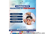 Trusted Child Eye Specialist in Varanasi â€“ Expert Pediatric Eye Care