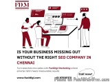 Is Your Business Missing Out Without the Right SEO Company in Chennai