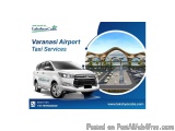 Varanasi Airport Taxi Service – Best Deals On Airport Transfers