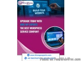 Upgrade Today with HireWPExperts â€“ The Best WordPress Service Company!