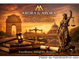 The image is an advertisement for Arora & Arora Advocates, a law firm in Delhi, India. The background of the image is a beaut...