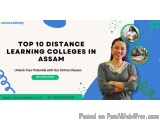 Top 10 Distance Learning Colleges for Admission in Assam