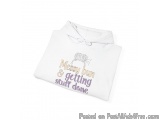 The image is of a white hoodie with a drawstring hood. On the front of the hoodie, there is a text that reads "Messy bun & ge...