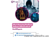 Why is Removing WordPress Malware Difficult with AI?