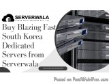 Buy Blazing Fast South Korea Dedicated Servers from Serverwala