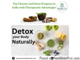 Top Cleanse And Detox Program In India With Therapeutic Advantage...
