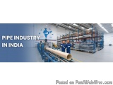 Pipe Industry in India