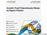 Scratch-Proof Polycarbonate Sheets by Kapoor Plastics