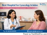 Best Hospital For Gynecology In Indore - Sahaj Hospital