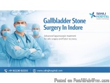 Gallbladder Stone Surgery In Indore - Sahaj Hospital