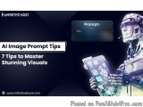 AI Image Prompt Tips: 7 Tips to Master Stunning Visuals