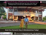 Romantic Escapes: Best Stays in Mahabaleshwar for Couples