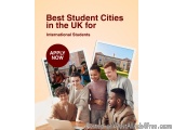 The image is an advertisement for the best student cities in the UK for international students. It has a white background wit...