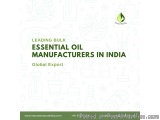 Leading Bulk Essential Oil Manufacturers In India For Global Expo...