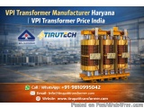 Vpi Transformer Manufacturer Haryana | Vpi Transformer Price Indi...