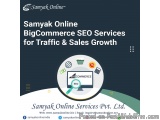 Samyak Online â€“ BigCommerce SEO Services for Traffic & Sales Growth