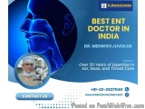 Top 10 Reasons to Consult the Best ENT Doctor in Mumbai