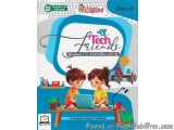 The image is the cover of a computer science textbook titled "Tech Friends Class-4". The cover features two children, a boy a...