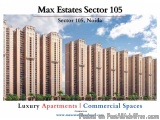Max Estates 105 Noida - Experience High-End Living & Commercial Excellence