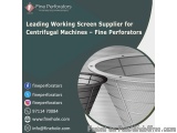 Leading Working Screen Supplier for Centrifugal Machines â€“ Fine PerforatorsÂ 