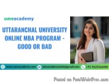 Uttaranchal University online MBA Program - Good or Bad