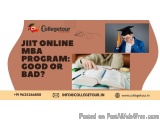 JIIT Online MBA Program: Good or Bad?