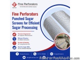Fine Perforators Punched Sugar Screens For Efficient Sugar Proces...