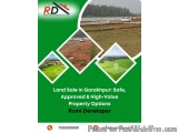 Land Sale in Gorakhpur: Safe, Approved & High-Value Property Options | Rumi Developer