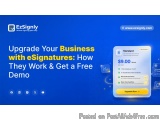 Why Do Businesses Need Ezsignly Esignature Features Today?