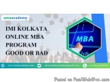 Imi Kolkata Online Mba Program Good Or Bad