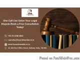 One Call Can Solve Your Legal Disputeâ€”Book a Free Consultation Today!