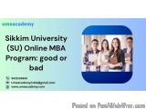 Sikkim University Online MBA Program: good or bad