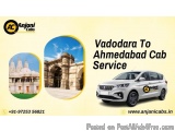 Anjani Cabs – Easy Vadodara To Ahmedabad Cab Option