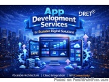 App Development Services for Scalable Digital Solutions