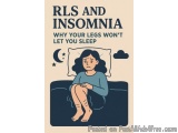RLS and Insomnia: Why Your Legs Wonâ€™t Let You Sleep