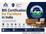 Bis Certification For Furniture In India
