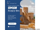 Experience Oman with The Passage â€“ Your Destination Management Partner in Oman