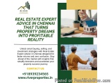 Searching for Real Estate Expert Advice in Chennai that Delivers Real Results?