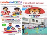 The image is an advertisement for London Kids Preschool in Navi Mumbai, a UK concept international preschool chain. The adver...