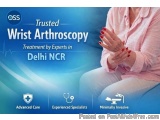 Trusted Wrist Arthroscopy Treatment By Experts In Delhi Ncr