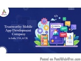 Trustworthy Mobile App Development Company In India Usa & Uk || A...