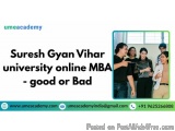 Suresh Gyan Vihar university online MBA - good or Bad
