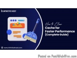 How to Clear Cache for Faster Performance (Complete Guide)