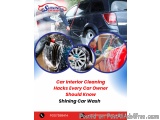 Car Interior Cleaning Hacks Every Car Owner Should Know | Shining Car Wash